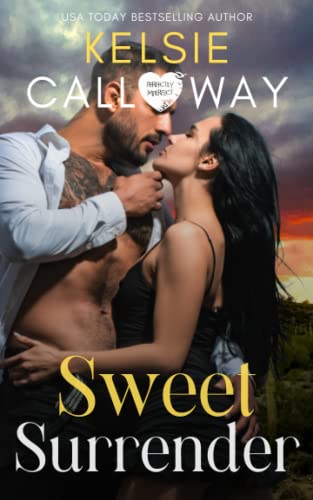 Sweet Surrender: Perfectly Imperfect