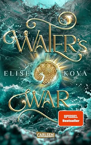 Water's War (Die Chroniken von Solaris 4): Epische Slow-Burn-Romantasy