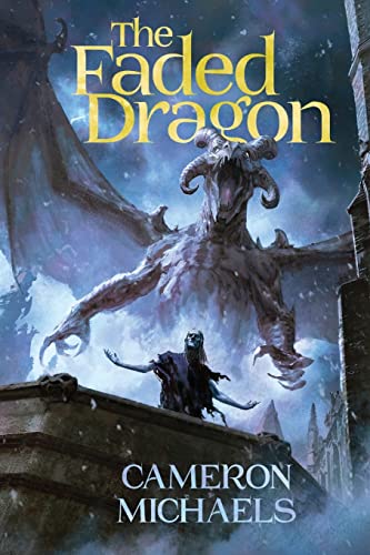 The Faded Dragon (The Twin Worlds Saga, Band 1)