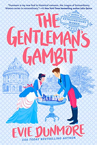 The Gentleman's Gambit (A League of Extraordinary Women Book 4)