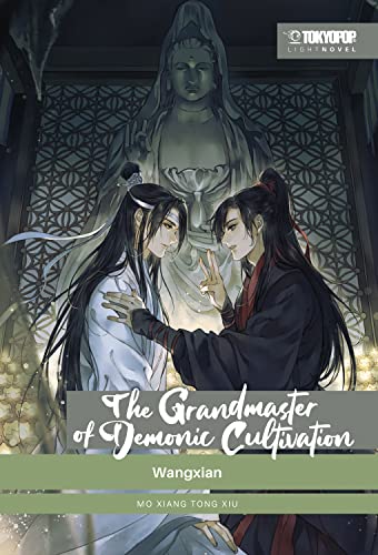 The Grandmaster of Demonic Cultivation – Light Novel 04: Abkehr