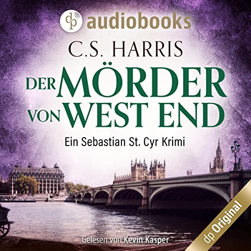 Der Mörder von West End: Sebastian St. Cyr 3