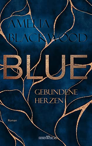 Blue (Gebundene Herzen 1)