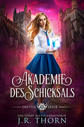 Akademie des Schicksals: Drittes Jahr