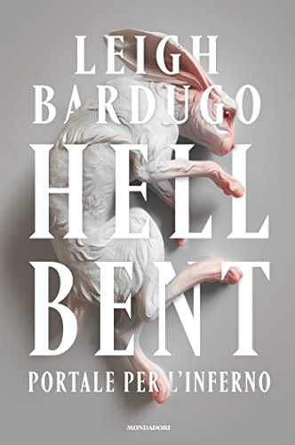 Hell Bent - Portale per l'inferno (Italian Edition)
