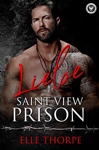 Saint View Prison - Liebe