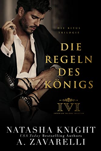 Die Regeln des Königs (Die Ritus Trilogie 1)