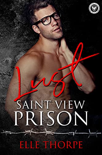 Saint View Prison - Lust