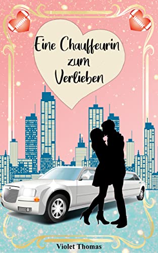 Eine Chauffeurin zum Verlieben