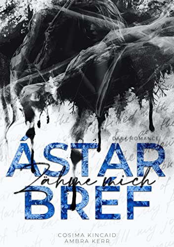 Ástarbréf: Zähme mich (Dark Romance)