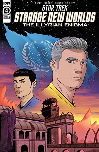 Star Trek: Strange New Worlds—The Illyrian Enigma #4 (of 4)