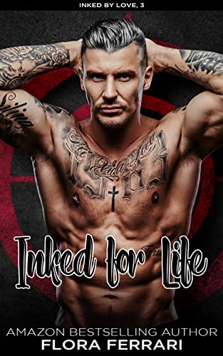 Inked For Life: Ein Instalove Liebesroman (Inked By Love - German edition)