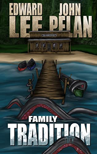 Family Tradition (Edward Lee Books)