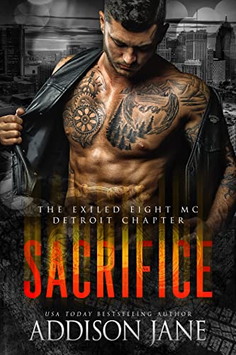 Sacrifice (The Exiled Eight MC - Detroit Book 1)