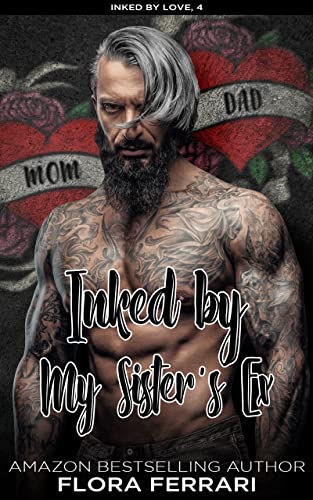 Inked By My Sister's Ex: Ein Instalove Liebesroman (Inked By Love - German edition)
