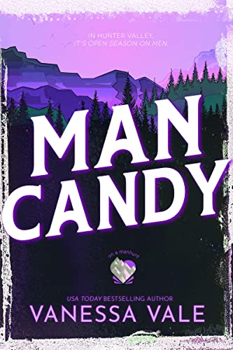 Man Candy (On A Manhunt Book 2)