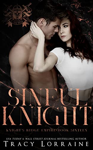 Sinful Knight: A Dark Mafia High School Romance (Knight's Ridge Empire Book 16)