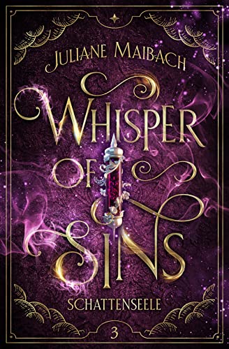 Whisper of Sins: Schattenseele (Sündenreihe 3)