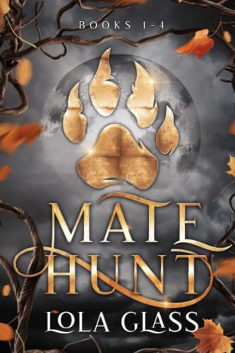 Mate Hunt: Books 1-4