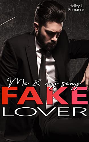 Me & my sexy Fake Lover