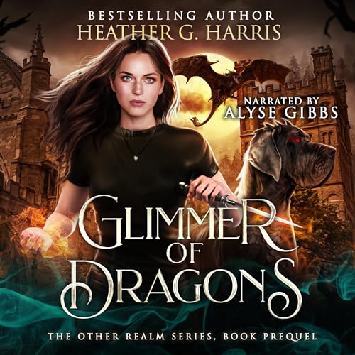Glimmer of Dragons: The Other Realm