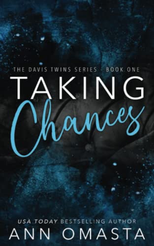 Taking Chances: The Davis Twins Series, Book 1