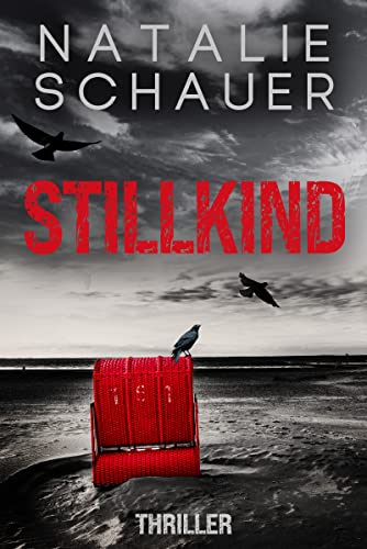 Stillkind: Psychothriller (Cold-Case-Donau 5)