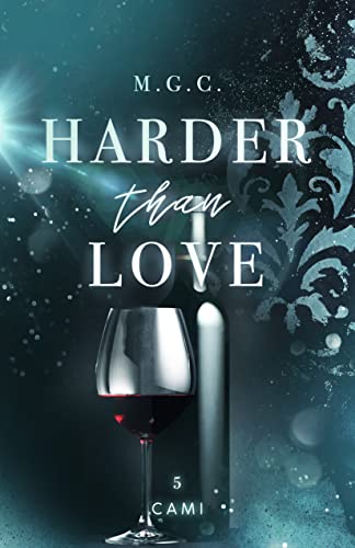 Harder Than Love 5: Cami (Reverse Harem, Rockstar Romance)