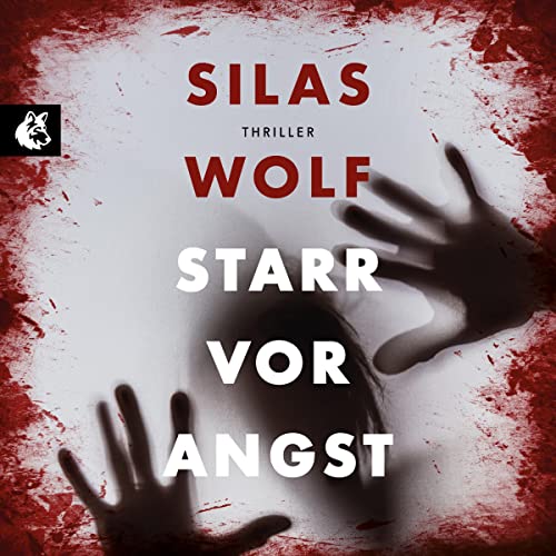 Starr vor Angst: Ein Fall für Jonas Starck 1