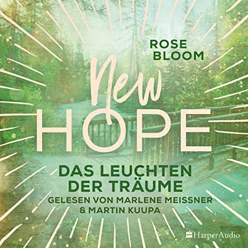 Das Leuchten der Träume: New Hope 5