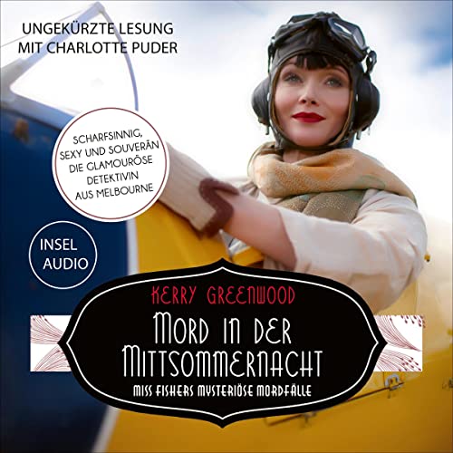 Mord in der Mittsommernacht: Miss Fishers mysteriöse Mordfälle 3