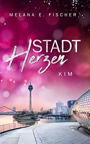 STADTHERZEN: KIM