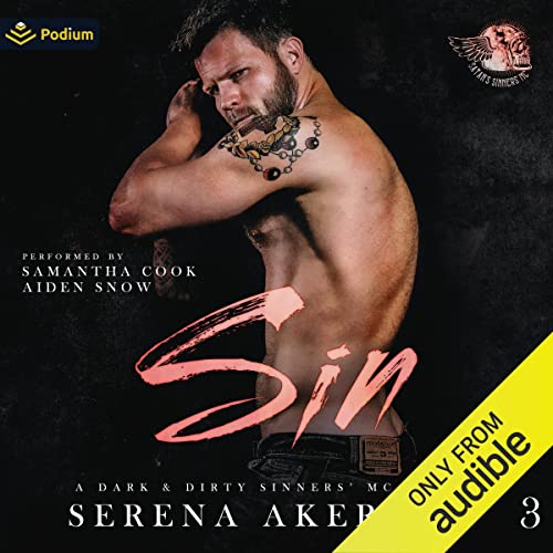 Sin: A Dark & Dirty Sinners' MC Series, Book 3