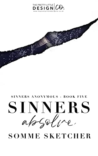 Sinners Absolve (Sinners Anonymous Book 5)