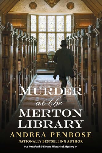 Murder at the Merton Library (A Wrexford & Sloane Mystery Book 7)
