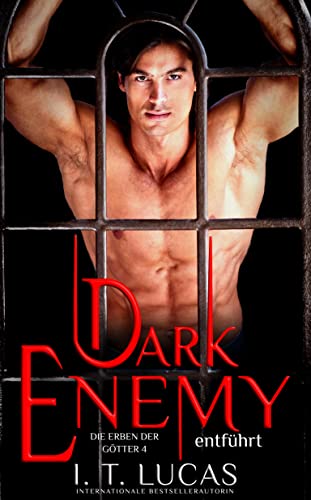 Dark Enemy Entführt (Die Erben der Götter 4)