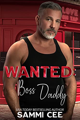 Wanted: Boss Daddy (Love On Tap: Fragile Hearts Book 5)