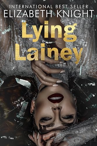 Lying Lainey