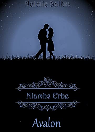 Niamhs Erbe: Avalon