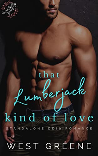 That Lumberjack Kind of Love: Essentially Yours Series