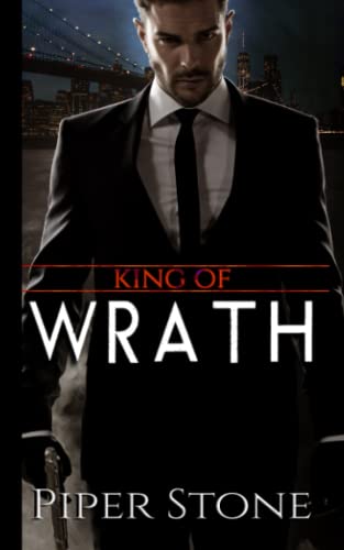 King of Wrath: A Dark Mafia Romance (Kings of Corruption, Band 1)