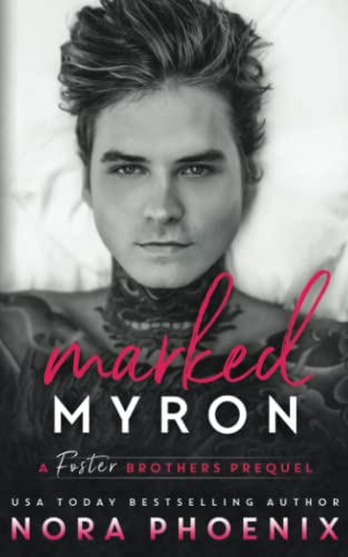 Marked: Myron (The Foster Brothers)