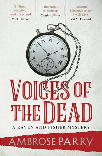 Voices of the Dead (A Raven and Fisher Mystery Book 4)