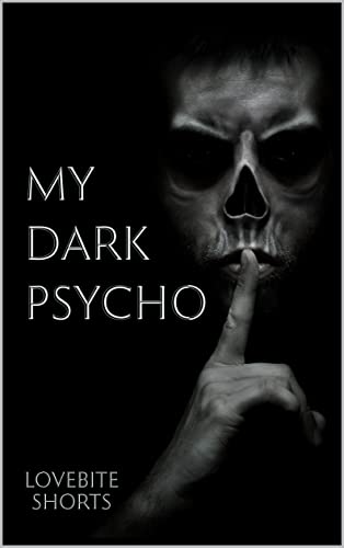 My Dark Psycho