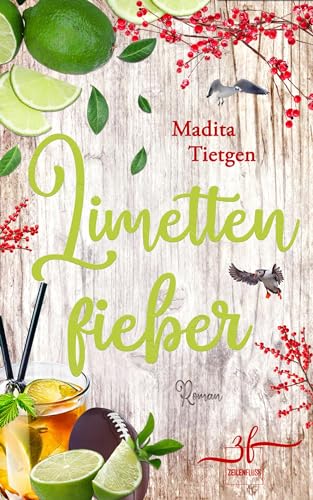Limettenfieber: Irland-Liebesroman (Irland – Von Cider bis Liebe 4)
