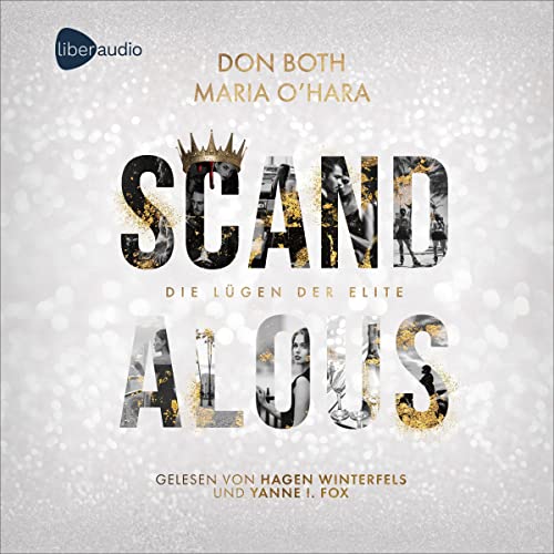 Scandalous - Die Lügen der Elite: Scandalous 1
