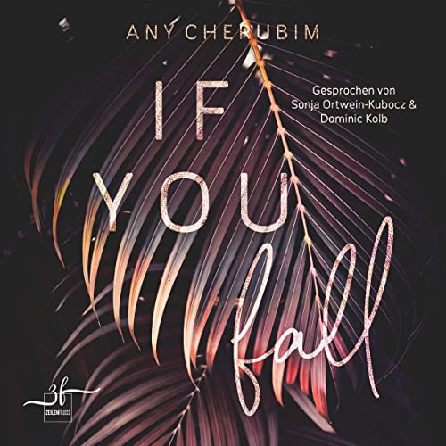 If You Fall: If You-Reihe 1