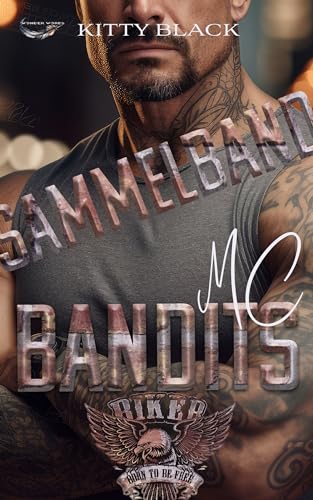 BANDITS MC: SAMMELBAND I: BIKER DARK ROMANCE