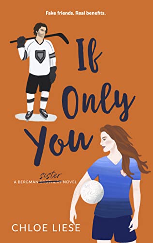 If Only You (Bergman Brothers Book 6)