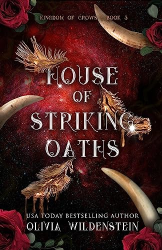 House of Striking Oaths (The Kingdom of Crows Book 3)
